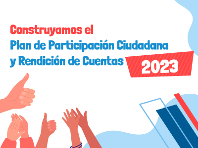 Participación Ciudadana y Rendición de Cuentas 2023